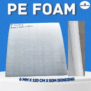Pe foam sheet uk 6 mm x 120 cm x 50m Bonding